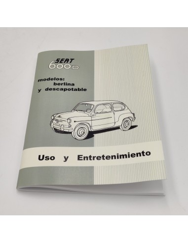Manual uso y entretenimiento SEAT 600 D Berlina y SEAT 600 D Descapotable