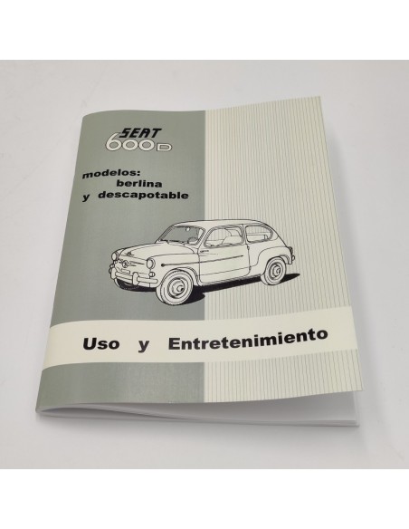 Manual uso y entretenimiento SEAT 600 D Berlina y SEAT 600 D Descapotable